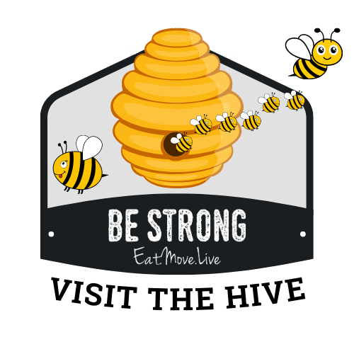 Visit The Be Strong Hive